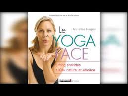 Eliminate wrinkles with the ultimate natural facelift. Le Yoga Face De Annelise Hagen Et Gene Moz Youtube