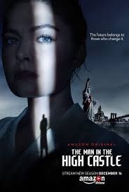The Man In The High Castle Season 2 Poster The Man In The High Castle Season 2 Poster 9 High Castle Castle Season Castle Movie