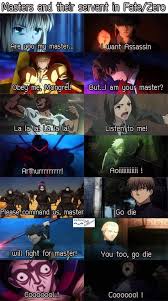 Fate Zero Master And Servant In A Nutshell Anime Fate Zero Bocahgg Anime Meme Lol Saber Archer Assassi Wallpaper Engracados Imagens Aleatorias Anime