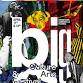 Big: Culture and Arts Festival 2025