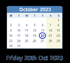 October 20, 2023 Calendar with Holiday info and Count Down - IND
