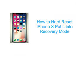 How To Hard Reset Iphone X Read Our Blog For More Information