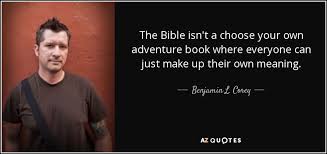 You can pick up digital versions of these adventure books for as little as £1, some of them are even free. Benjamin L Corey Quote The Bible Isn T A Choose Your Own Adventure Book Where