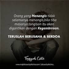 Teruslah Berusaha Dan Berdoa Follow Cintadakwahid Follow Cintadakwahid Cintadakwah Dakwah Https Ift Tt 2f12zsn Islamic Quotes Life Quotes Quotes