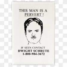 My first attempt at sidewalk chalk. Dwight Schrute Pervert Hunter Magnet Dwight Schrute Phone Case Hd Png Download 570x581 4079620 Pngfind