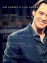 Jim Carrey S Life Advice Jim Carrey Quotes Jim Carrey Famous Movie Quotes