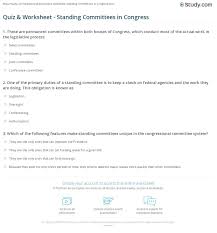 Quiz Worksheet Standing Committees In Congress Study Com
