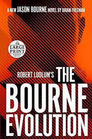 Epub Free Robert Ludlums The Bourne Evolution Jason Bourne Pdf Download Free Epub Mobi Ebooks In 2020 Robert Ludlum Jason Bourne Jason Bourne Books