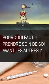 Pourquoi Faut Il Prendre Soin De Soi Avant Les Autres Prendre Prendresoin Soin Pourquoi Lesautres Autres Soi Positive Attitude Emotions Positivity