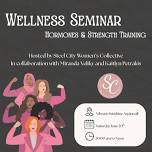 Wellness Seminar: Hormones & Strength Training