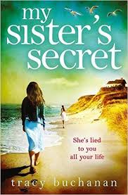 My Sister S Secret Ebook Tracy Buchanan Amazon Co Uk Kindle Store Books To Read Thriller Books Music Book