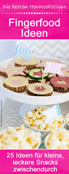 Fingerfood Ideen Zum Sektempfang Fur Die Hochzeit Suss Oder Herzhaft Fingerfood Ideen Fingerfood Hochzeit Fingerfood