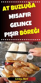 buzluk boregi tarifi hazirla buzluga at misafir gelince pisir yemek tarifleri yemek yemek pornosu