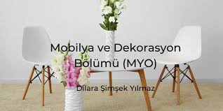 Mobilya Ve Dekorasyon Bolumu Myo Iienstitu