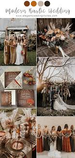 7 Pretty Chic Modern Rustic Wedding Colors And Ideas Elegantweddinginvites Com Blog In 2020 Rustic Modern Wedding Rustic Wedding Colors Fall Wedding Colors
