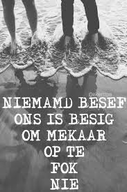 See more ideas about afrikaans, afrikaans quotes, afrikaanse quotes. Afrikaans Afrikaanse Quotes Cute766