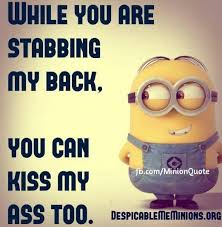 Friendship is so weird… that moment, … a smile is a funny minion quotes images. Best Funny Quotes Best 45 Very Funny Minions Quotes Quotes Daily Leading Quotes Magazine Database We Provide You With Top Quotes From Around The World