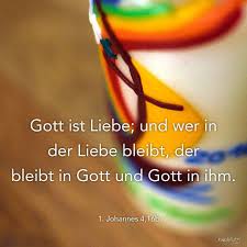 Marasign Official On Instagram Gott Ist Liebe Und Wer In Der Liebe Bleibt Der Bleibt In Gott Und Gott In Ihm 1 Joha Gottes Liebe Bibel Vers Bibelzitate