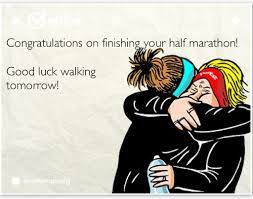 Funny good luck messages for marathon runners. Pin By Tabitha Bell Wood On My Running Stuff Me A Runner Who Knew Half Marathon Funny Fitness Humor Quotes Half Marathon