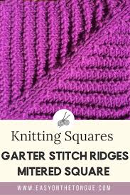 Maybe you would like to learn more about one of these? How To Knit A Mitered Square An Awesome Variation