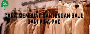 Kali ini saya akan memberikan tata cara pembuatan taplak meja dari sedotan. Cara Membuat Gantungan Baju Dari Pipa Pvc Yuk Dicek