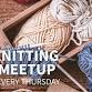 Knitting Meetup - June