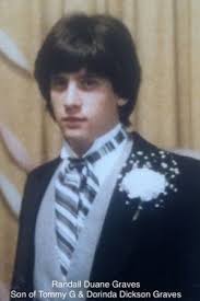 Randall Duane “Randy” Graves (1963-1985)