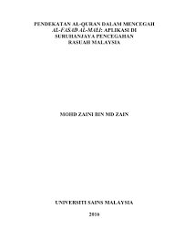 Maybe you would like to learn more about one of these? Pendekatan Al Quran Dalam Mencegahal Fasad Al Mali Aplikasi Disuruhanjaya Pencegahanrasuah Malaysia