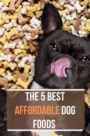 Well, there are cheaper ones out there. The Best Affordable Dog Food Dog Food Recipes Best Dry Dog Food Cheap Dog Food