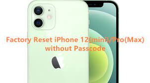 Factory Reset Iphone 12 Mini 12 Pro Max Without Passcode In 2021 Iphone Unlock Iphone Free Reset