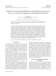 Section 11 of the contracts act 1950 states that every person is competent to contract, who is of age of majority according to the law which he is subject it can be in written or verbally at least it fulfils the seven elements which are offer and acceptance, certainty, intention to create legal relations. Pdf Intention To Create Legal Relations And The Reform Of Contract Law A Conservative Approach In The Modern Global Era