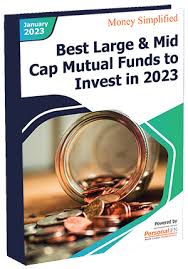 Large & Mid Cap Mutual Funds: Meaning, Benefit & Taxation