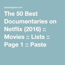 You honestly have to experience this story of a crusty sea captain and arguably, the majority of mel brooks' canon should be on netflix, for the rest of recorded time. The Best Documentaries On Netflix Right Now Best Documentaries On Netflix Best Documentaries Documentaries