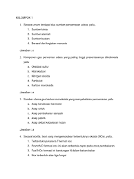 Maybe you would like to learn more about one of these? Soal Tentang Pencemaran Udara Dan Jawaban Rasanya