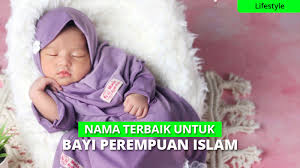 Berikut pilihan nama yang dapat nama tersebut memiliki makna semangat yang tak pernah pudar dan keabadian. 100 Nama Terbaik Untuk Bayi Perempuan Islam Dan Artinya Yang Indah