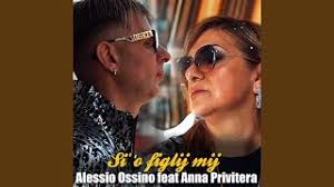 Si' 'o figlij mij (feat. Anna Privitera)