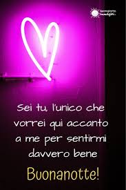 Buonanotte Con Il Cuore Buonanotte Buongiorno Immagini Nuove Citazioni