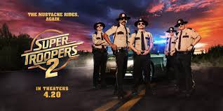 48 super troopers memes ranked in order of popularity and relevancy. Movie Review Super Troopers 2 2018 Mikeladano Com