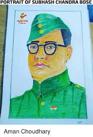 Subhash chandra bose essay 4 (250 words) subhash chandra bose was an indian freedom fighter born on 23 rd january 1897, in cuttack, orissa in the province of bengal. Portrait Of Subhash Chandra Bose Aughing Aman Choudhary Indianpeoplefacebook Meme On Me Me