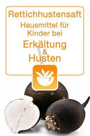 Rettichhustensaft Hausmittel Fur Kinder Bei Erkaltung Und Husten Hausmittel Rettich Und Husten