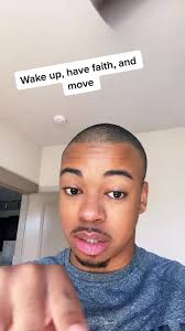 Discovering Your Destiny in Faith: Wake Up, Have Faith, and Move