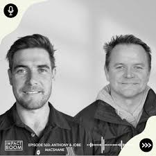 🔔 On Episode 503 of Impact Boom, Anthony Macshane and Jobe MacShane of  @rebootaus discuss why building accessible pathways to sustainable  employment is a key pillar for preventing ex-prisoners from ...