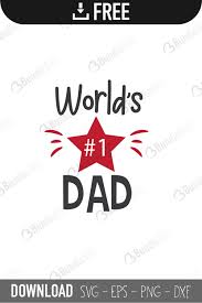 Download Father S Day Svg Cut Files Free Download Bundlesvg