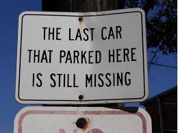 No Parking Sign Funny Funny Road Signs Funny Signs Funny Pictures
