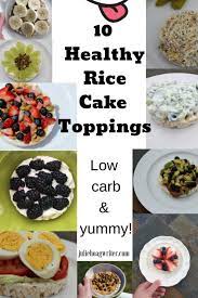6 delicious toppings.if you think rice cakes taste like cardboard,try these healthy,delicious toppings that there are only 25 calories in a rice cake. Ten Healthy Recipes For Rice Cake Toppings A Family Lifestyle Food Blog