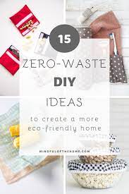 17 Cheap And Easy Diy Zero Waste Products Sustainable Diy Eco Friendly Diy Eco Friendly House