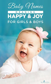 85 Baby Names Meaning Happy And Joy For Girls And Boys In 2020 Baby Names And Meanings Baby Girl Names Latest Baby Girl Names