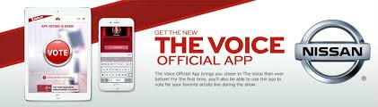 Use the voice live app to cast your vote: Nissan Teams Up With Nbc For Official The Voice App Robbins Nissan