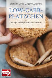 Low Carb Kekse Ein Rezept Fur Kohlenhydratarme Platzchen Utopia De Rezepte Lebensmittel Essen Low Carb Kekse