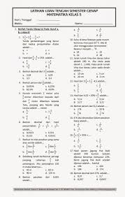 Semoga soal pat matematika ini dapat dijadikan sebagai bahan referensi belajar untuk adik adik kelas 5 dalam mengha. Jawaban Soal Matematika Kelas 5 Sd Kurikulum 2013